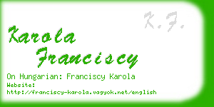 karola franciscy business card